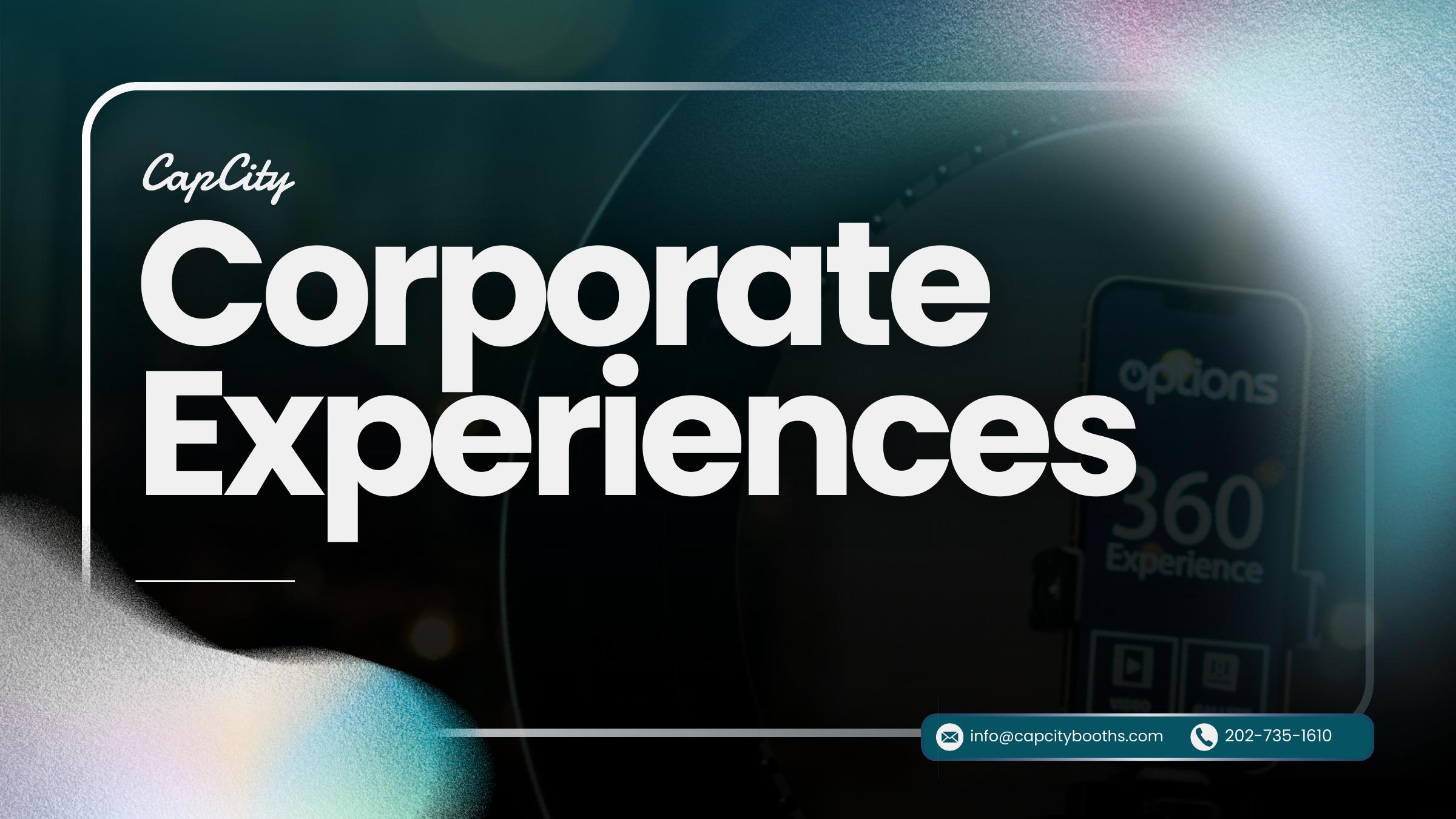Corporate Experiences — Cap City